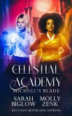 Michael's Blade (Celestial Academy, #4) (eBook, ePUB)
