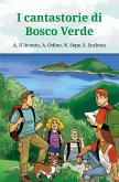 I cantastorie di Bosco Verde (eBook, ePUB)