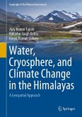 Water, Cryosphere, and Climate Change in the Himalayas (eBook, PDF)