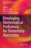 Developing Mathematical Proficiency for Elementary Instruction (eBook, PDF)