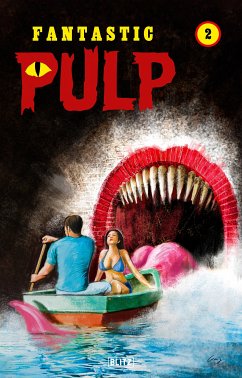 Fantastic Pulp 2 (eBook, ePUB)