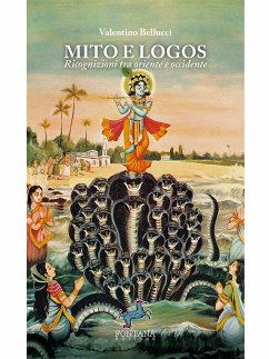 Mito e Logos (eBook, ePUB) - Bellucci, Valentino