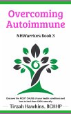 Overcoming Autoimmune Book 2 (eBook, ePUB)