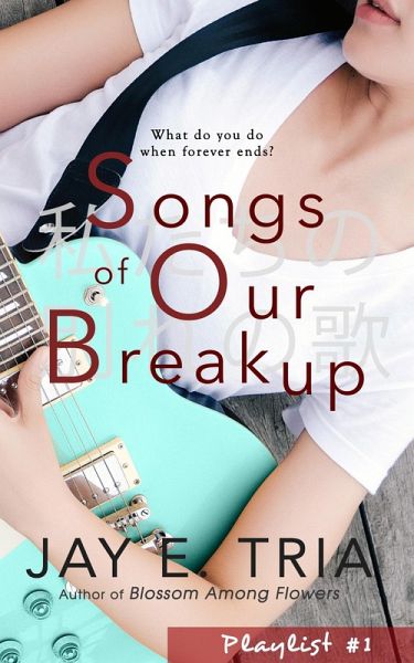 Songs of Our Breakup (Playlist, #1) (eBook, ePUB) Songs of Our Breakup (Playlist, #1) (eBook, ePUB)