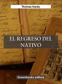 El regreso del nativo (eBook, ePUB)