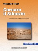 Cercare il silenzio (eBook, ePUB)