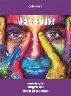 Visões de Mulher (eBook, PDF) - autores, Vários
