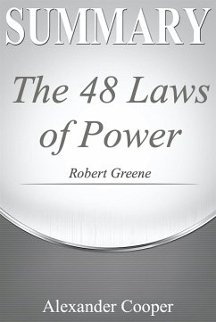 Summary of The 48 Laws of Power (eBook, ePUB) - Cooper, Alexander