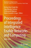 Proceedings of Integrated Intelligence Enable Networks and Computing (eBook, PDF)