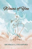 Waves of You: Love Poems (eBook, ePUB)