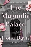 The Magnolia Palace (eBook, ePUB)