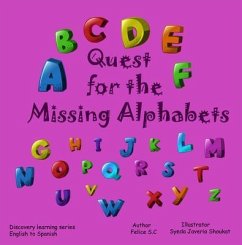 Quest for the Missing Alphabet (eBook, ePUB) - S. C, Felice
