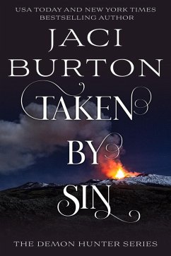 Taken By Sin (The Demon Hunter Series, #4) (eBook, ePUB) - Burton, Jaci