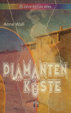 Diamantenküste (eBook, ePUB) - Wall, Anne