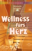 Wellness fürs Herz (eBook, ePUB)