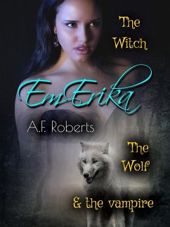 Em-Erika (eBook, ePUB) - Roberts, A. F.