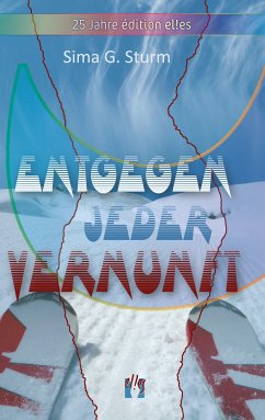 Entgegen jeder Vernunft (eBook, ePUB) - Sturm, Sima G.