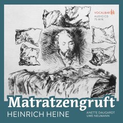 Heinrich Heine: Matratzengruft (MP3-Download) - Heine, Heinrich