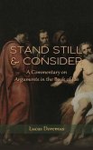 Stand Still and Consider (eBook, ePUB)