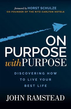 On Purpose With Purpose (eBook, ePUB) - Ramstead, John