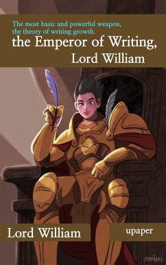 The Emperor of Writing, Lord William (eBook, ePUB) - Lord William