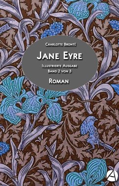 Jane Eyre. Band 2 von 3 (eBook, ePUB) - Brontë, Charlotte