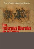 Las reformas liberales en el Cauca (eBook, PDF)