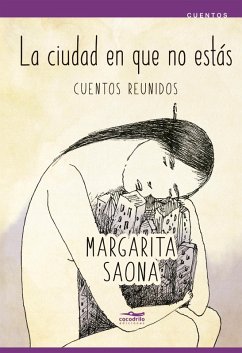 Cover La ciudad en que no estás (eBook, ePUB)