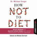 How Not to Diet (MP3-Download)