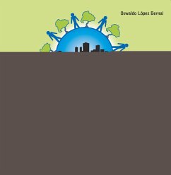 La sustentabilidad urbana (eBook, PDF) - López Bernal, Oswaldo