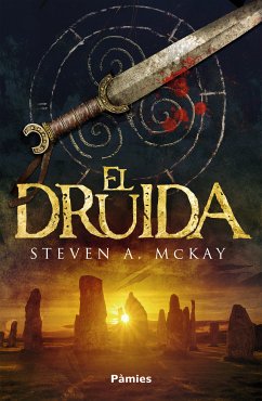 El druida (eBook, ePUB) - McKay, Steven A.