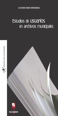 Cover Estudios de usuarios en archivos municipales (eBook, PDF)