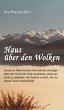 Haus über den Wolken (eBook, ePUB) - Bild 1