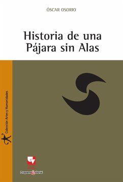 Cover Historia de una Pájara sin alas (eBook, PDF)
