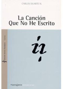 La canción que no he escrito (eBook, PDF) - Duarte H., Carlos