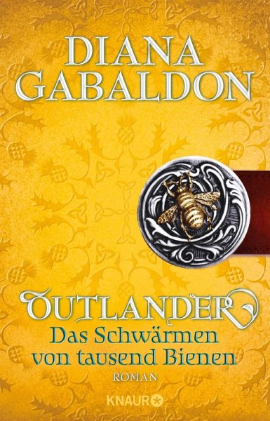 Outlander - Das Schwärmen von tausend Bienen / Highland Saga Bd.9 (eBook, ePUB)