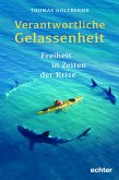 Verantwortliche Gelassenheit (eBook, PDF)