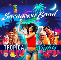 Tropical Nights - Saragossa Band