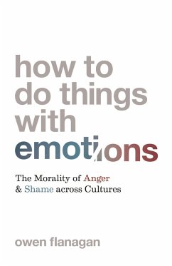 How to Do Things with Emotions (eBook, ePUB) - Flanagan, Owen