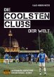 Die coolsten Clubs der Welt - Bild 1