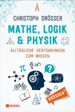 Mathe, Logik & Physik - Drösser, Christoph