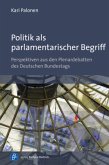 Politik als parlamentarischer Begriff