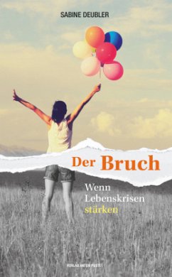 Der Bruch - Deubler, Sabine