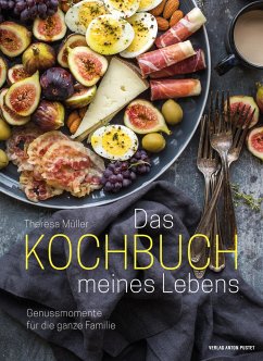 Das Kochbuch meines Lebens - Müller, Theresa