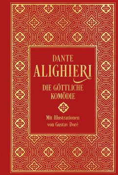 Die Göttliche Komödie: mit über 100 Illustrationen - Alighieri, Dante