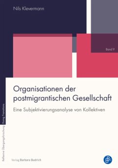 Organisationen der postmigrantischen Gesellschaft - Klevermann, Nils
