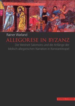 Allegorese in Byzanz - Warland, Rainer