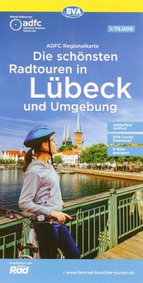 ADFC-Regionalkarte Die schönsten Radtouren in Lübeck und Umgebung