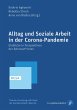 Alltag und Soziale Arbeit in der... - Bild 1