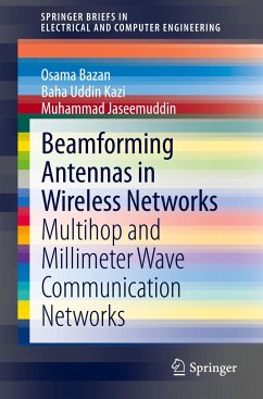 Beamforming Antennas in Wireless Networks - Bazan, Osama;Kazi, Baha Uddin;Jaseemuddin, Muhammad